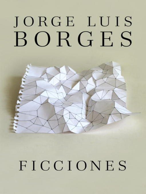 Détails du titre pour Ficciones par Jorge Luis Borges - Liste d'attente